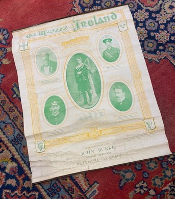 Our Watchword - Ireland - Calendar for 1918 - Showing 1916 Rising figures, DeValera, Plunket, Thomas Ashe, Joseph McGuinness and W.T. Cosgrave. John Burke General Merchant, Kilfenora, Co. Clare.