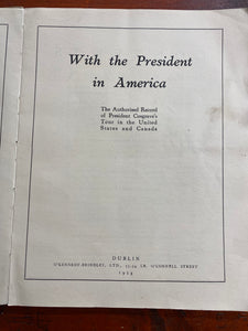 A record of W.T Cosgraves visit to America, Jan 20th 1928