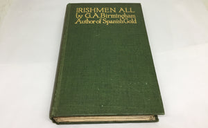 Irishmen All - G.A. Birmingham - Jack B. Yeats Plates - 2nd Edition - 1914